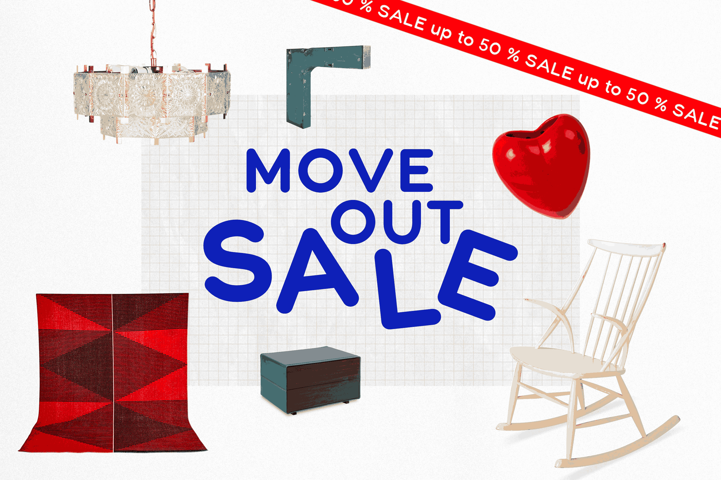 MOVE OUT SALE! Up to 50% off